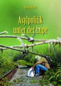 Asylpolitik unter der Lupe