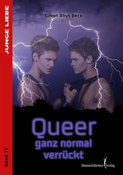 Queer - ganz normal verrückt - Beck, Simon Rhys