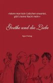 Goethe und die Liebe