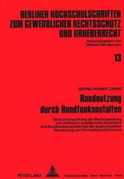 Randnutzung durch Rundfunkanstalten - Zabre, Bernd-Rainer