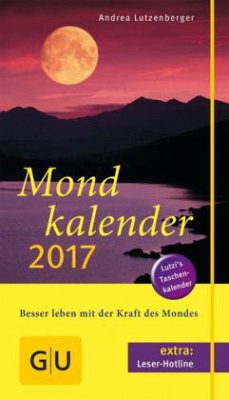 Mondkalender 2017 - Lutzenberger, Andrea