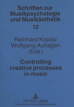Cover Controlling creative processes in music