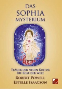 Das Sophia-Mysterium - Powell, Robert;Isaacson, Estelle