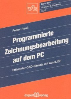 Programmierte Zeichnungsbearbeitung auf dem PC - Reuss, Folker