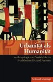 Urbanität als Humanität