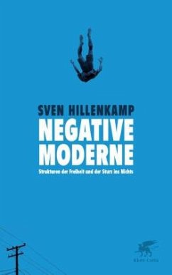 Negative Moderne - Hillenkamp, Sven