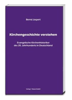 Kirchengeschichte verstehen - Jaspert, Bernd