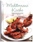 Mediterrane Küche Mediterrane Küche