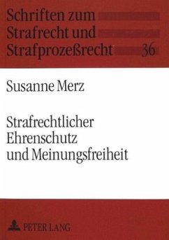Cover Strafrechtlicher Ehrenschutz und Meinungsfreiheit