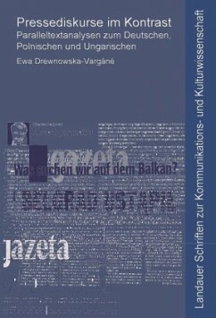 Pressediskurse im Kontrast - Drewnowska-Vargáné, Ewa