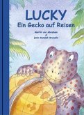 Lucky - Ein Gecko auf Reisen