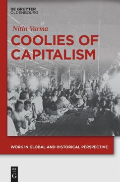 Coolies of Capitalism - Varma, Nitin