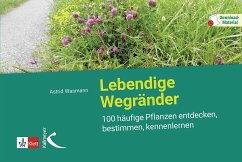 Lebendige Wegränder - Wasmann, Astrid