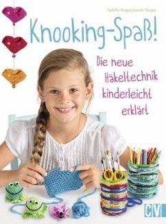 Knooking-Spaß! - Rogaczewski-Nogai, Sybille