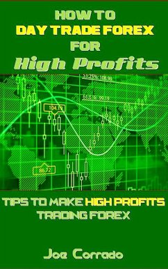 Cover How to Day Trade Forex for High Profits (eBook, ePUB)