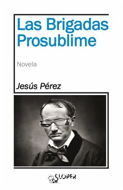 Cover Las Brigadas Prosublime (eBook, ePUB)