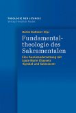 Fundamentaltheologie des Sakramentalen (eBook, PDF)