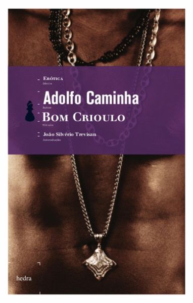 Bom crioulo (eBook, ePUB) Bom crioulo (eBook, ePUB)