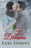 If Only in My Dreams (Love at the Holidays) (eBook, ePUB)