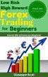 Low Risk High Reward Forex Trading for... - Bild 1