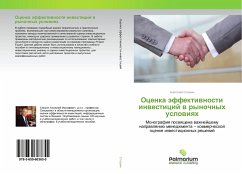 Ocenka äffektiwnosti inwesticij w rynochnyh uslowiqh - Steshin, Anatolij
