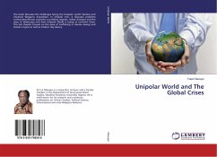 Unipolar World and The Global Crises - Olasupo, Fatai