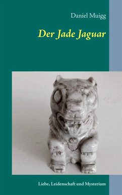 Der Jade Jaguar - Muigg, Daniel
