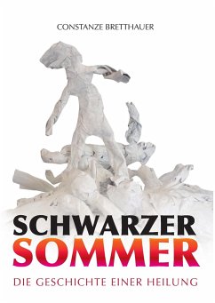 Schwarzer Sommer - Bretthauer, Constanze