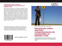 Rompiendo mitos: elección-comportamiento de consumidor en bebidas Coke