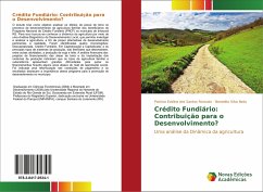 Crédito Fundiário: Contribuição para o Desenvolvimento? - Eveline dos Santos Roncato, Patricia;Silva Neto, Benedito