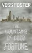 The Mountains of Good Fortune (eBook,... - Bild 1