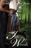 Into the Woods (Fairy Tale Romance, #1) (eBook, ePUB)