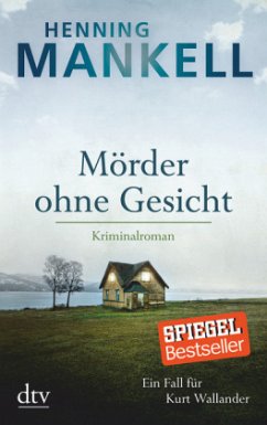 Mörder ohne Gesicht / Kurt Wallander Bd.2 - Mankell, Henning