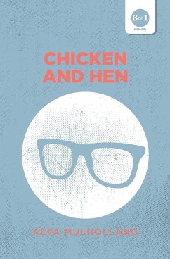 Chicken and Hen - Mulholland, Aefa