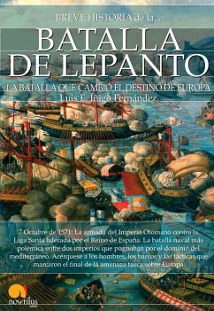 Breve historia de la Batalla de Lepanto - Íñigo Fernández, Luis Enrique