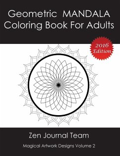 Geometric Mandala Coloring Book For Adults - Zen Journal Team