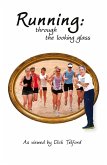 Running: through the looking glass