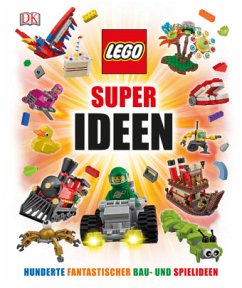 LEGO® Super Ideen - Lipkowitz, Daniel