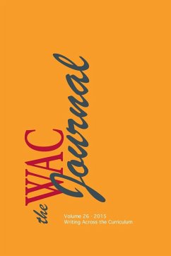 The WAC Journal 26 (Fall 2015)