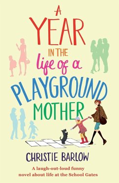 A Year in the Life of a Playground Mother