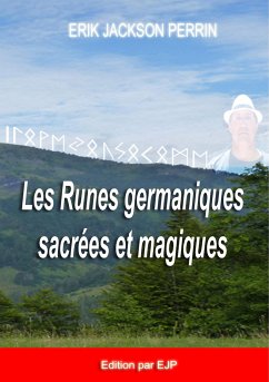 Les runes germaniques sacrées et magiques - Perrin, Eric Jackson