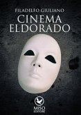 Cinema Eldorado (eBook, ePUB)