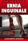 Ernia inguinale - Chiudere senza chirurgia (eBook, ePUB)