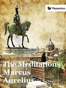 The Meditations (eBook, ePUB) - Aurelius, Marcus