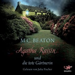 Agatha Raisin und die tote Gärtnerin / Agatha Raisin Bd.3 (MP3-Download) - Beaton, M.C.
