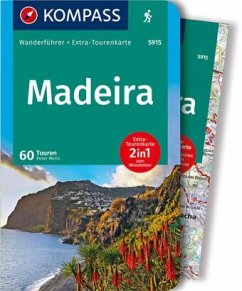 KOMPASS Wanderführer Madeira, 60 Touren - Mertz, Peter