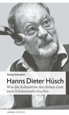 Hanns Dieter Hüsch - Schwikart, Georg