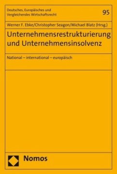 Unternehmensrestrukturierung und Unternehmensinsolvenz