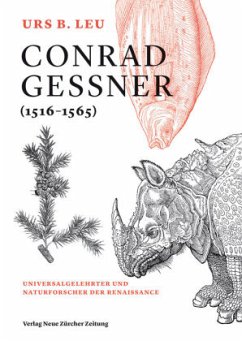 Conrad Gessner (1516-1565) - Leu, Urs. B.