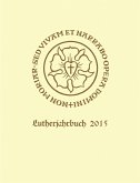 Lutherjahrbuch 82. Jahrgang 2015